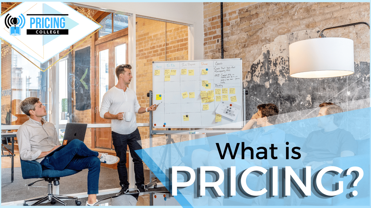 what-is-pricing-podcast-episode-2