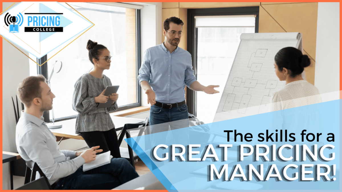 What are the skills for a great pricing manager?