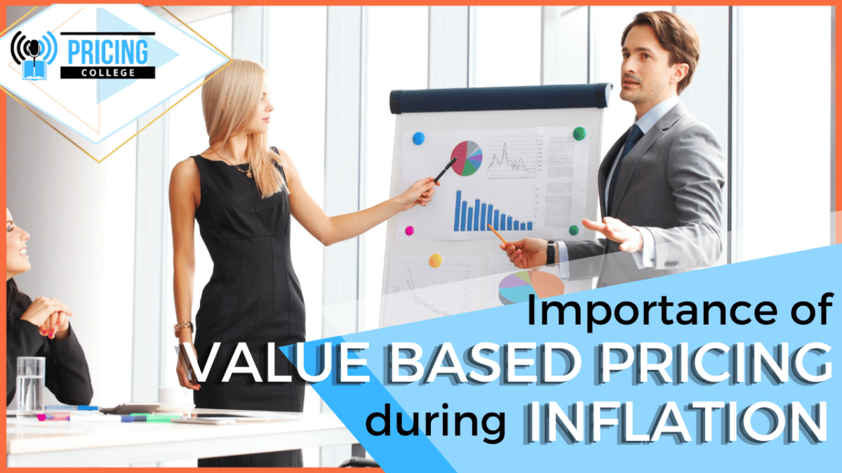 The importance of value-based pricing during inflation